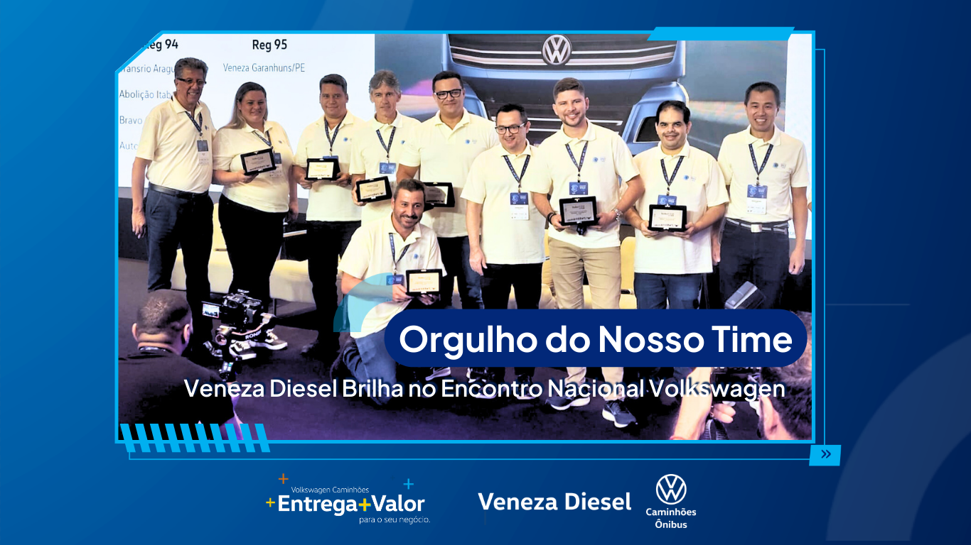 Veneza Diesel Recife e Garanhuns: Conquistas que Geram Valor para Você!